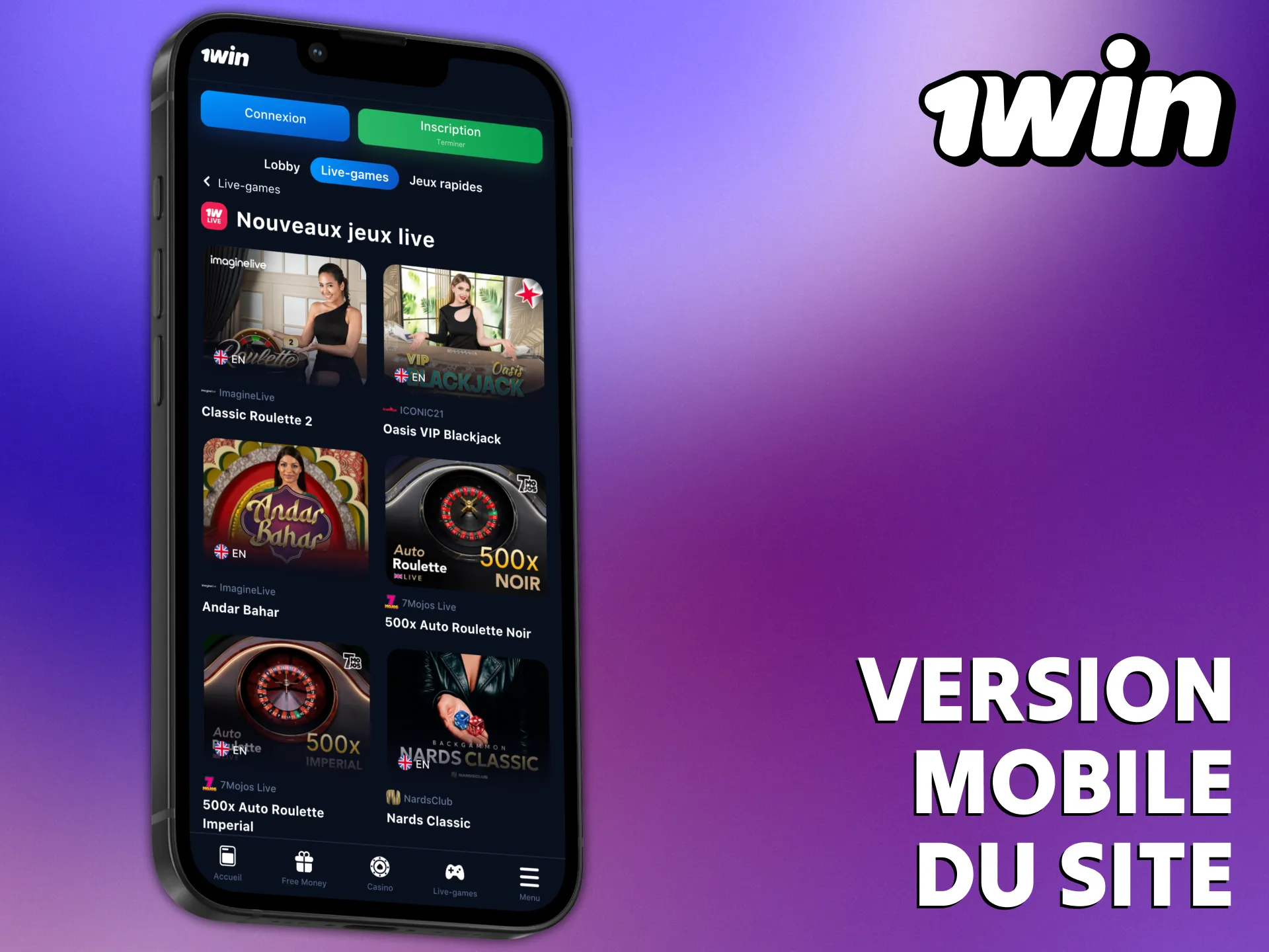 Vous pouvez utiliser la version mobile de 1Win.
