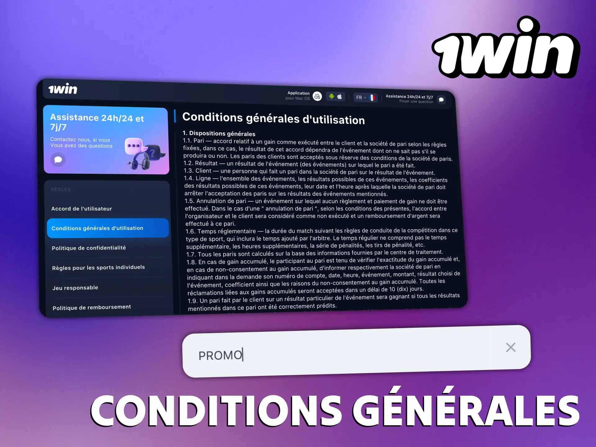 Avant d'utiliser le code promo lisez les règles de 1Win.